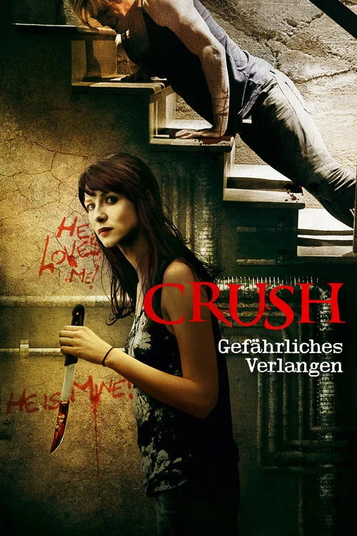 Crush - Gefährliches Verlangen