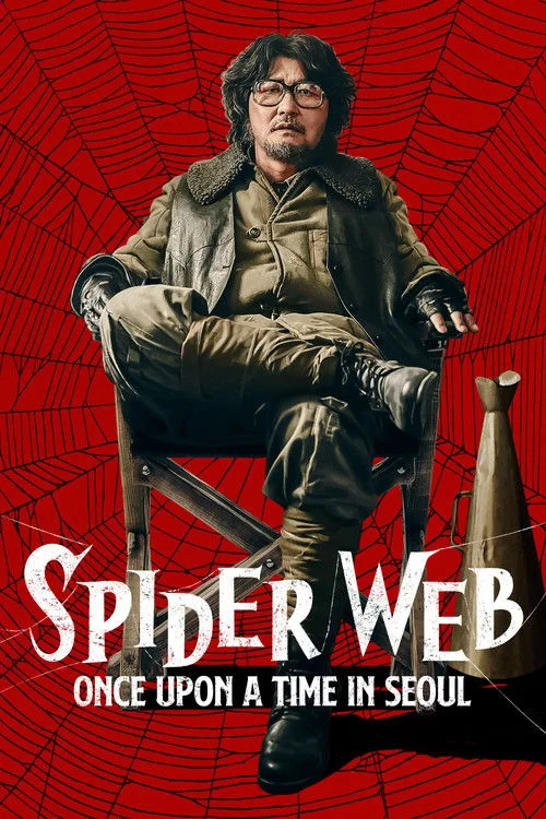 Spider Web - Once Upon A time in Seoul